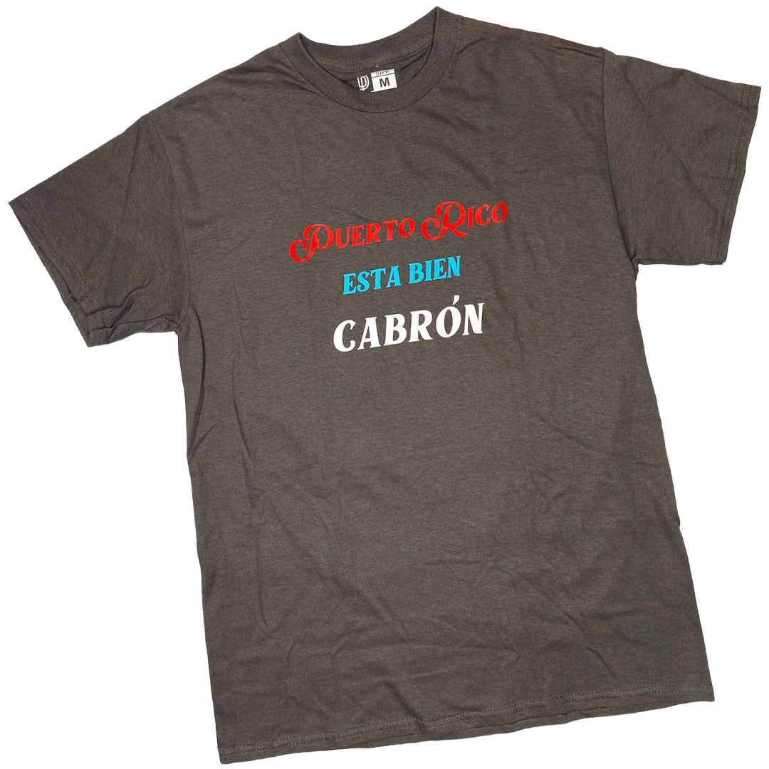 PR Está Cabrón T-Shirt