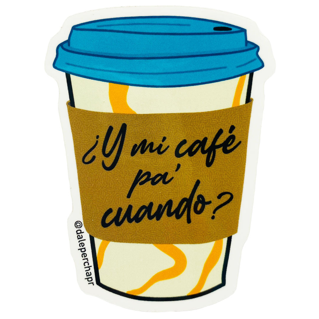 Y Mi Café Sticker